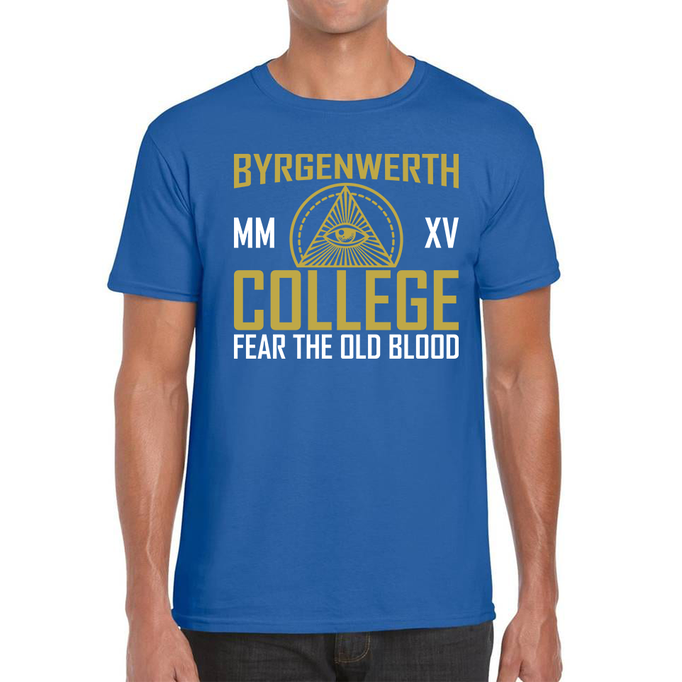 Byrgenwerth MM XV College Fear The Old Blood T Shirt