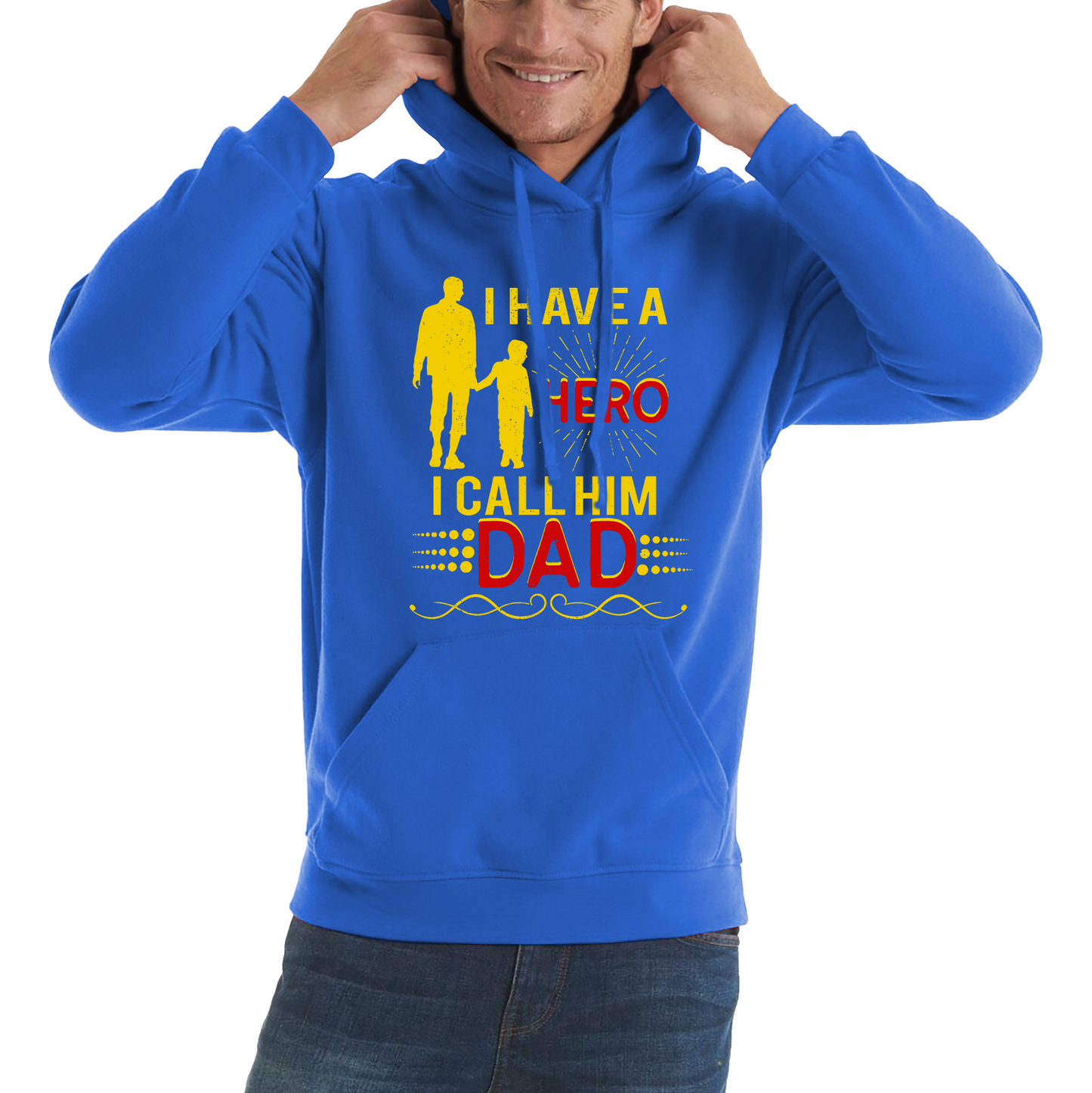 I Have A Hero I Call Him Dad Hoodie