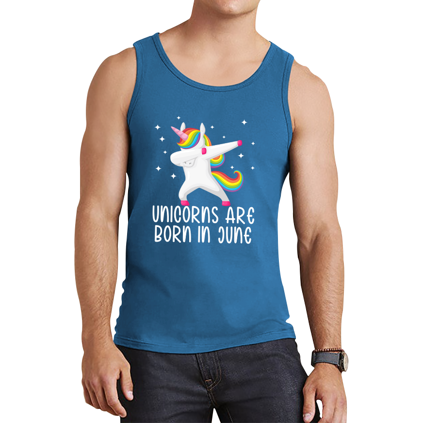 Unicorns Are Born In June Dabbing Unicorn Funny Birthday Month Novelty Slogan Tank Top