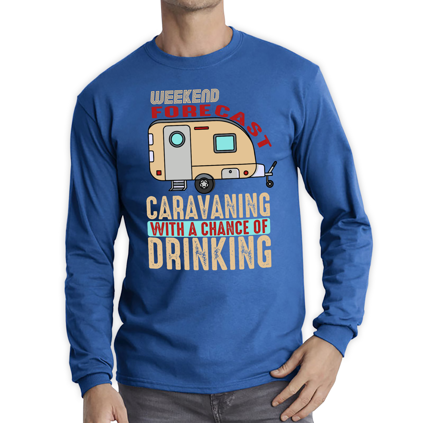 Weekend Forecast Caravanning With A Chace Of Drinking T Shirt