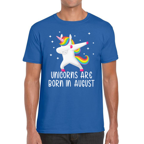 Unicorns Are Born In August Dabbing Unicorn Funny Birthday Month Novelty Slogan Mens Tee Top