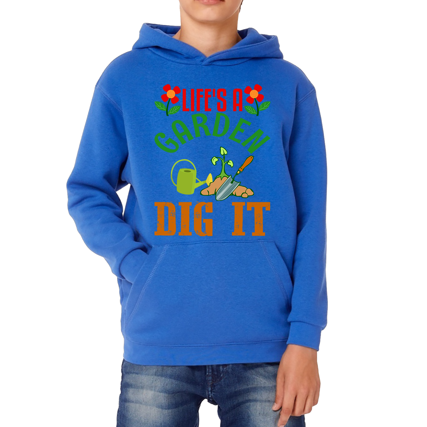 Life's A Garden Dig it Gardening Hoodie