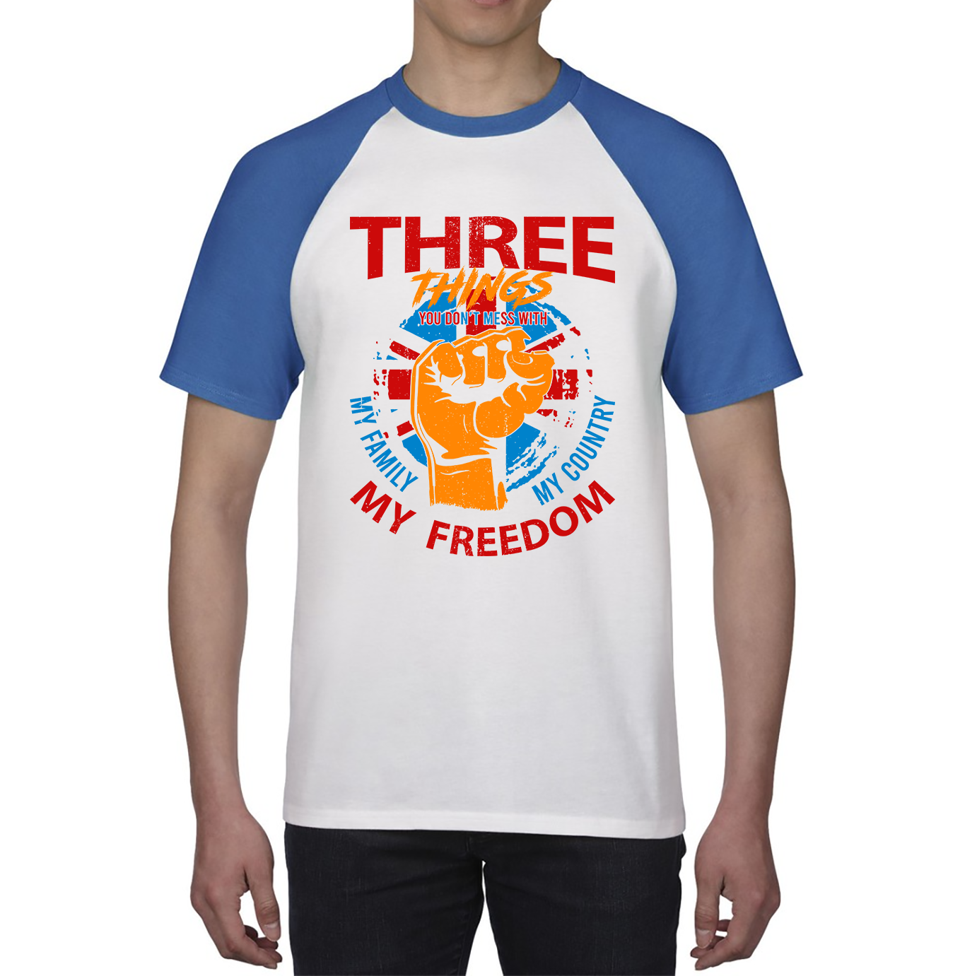 Three Things You Don't Mess With My Family My Country And My Freedom United Kingdom Flag Patriotic Baseball T Shirt