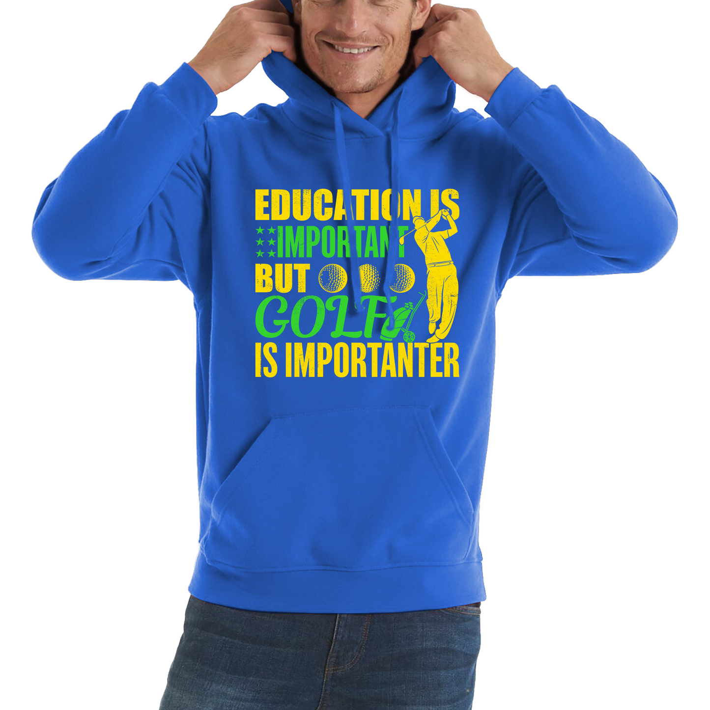 Education Is Important But Golf Is Importanter Hoodie