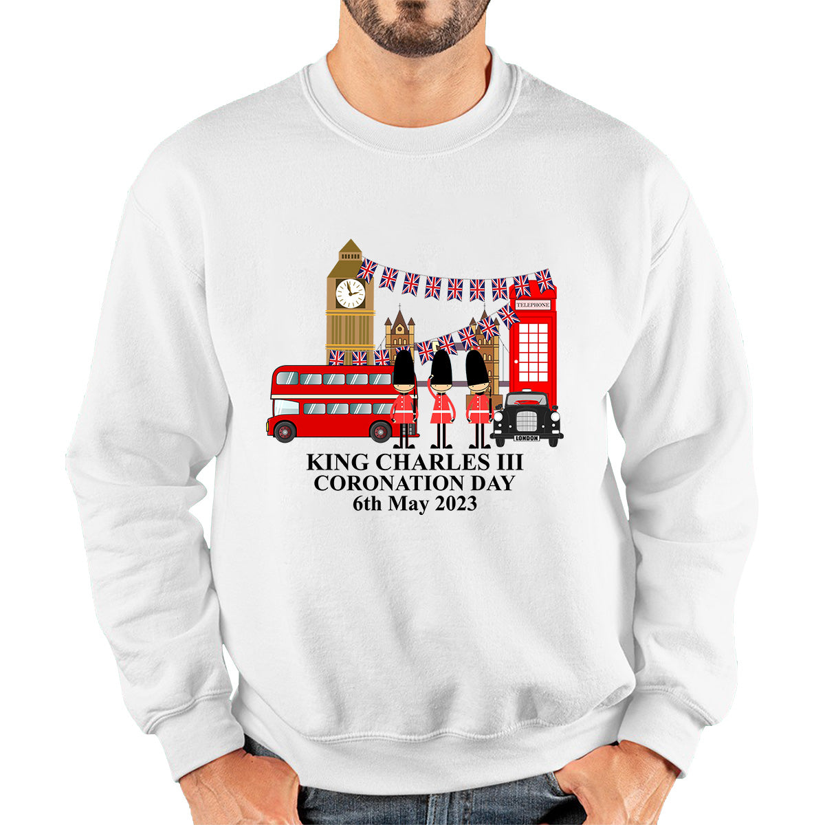 King Charles III Coronation Day 6th May 2023 Great Britain Big Ben Tower Telephone Booth And Red Bus London England Flag Unisex Sweatshirt
