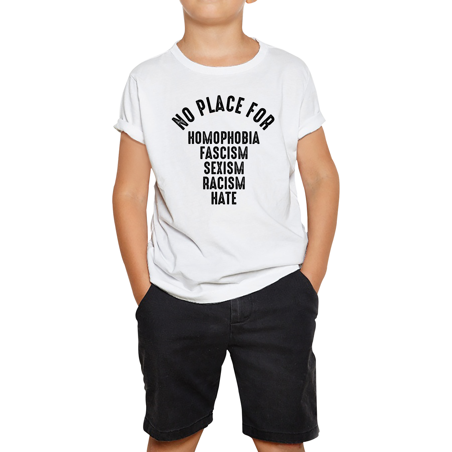 No Place For Homophobia Fascism Sexism Racism Hate T Shirt