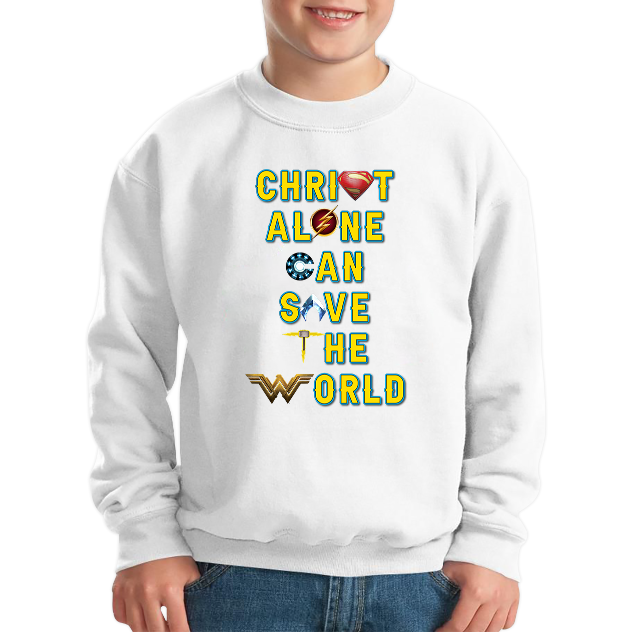 Christ Alone Can Save The World Sweatshirt