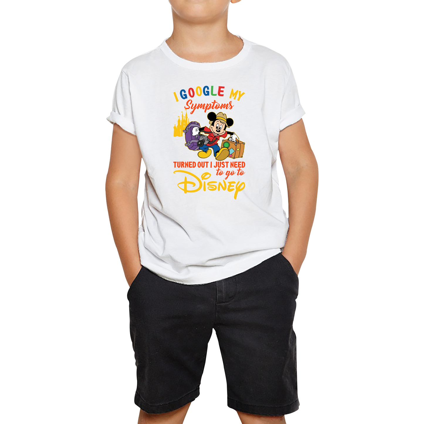 I Google My Symptoms Turned Out I Just Need To Go To Disney T Shirt