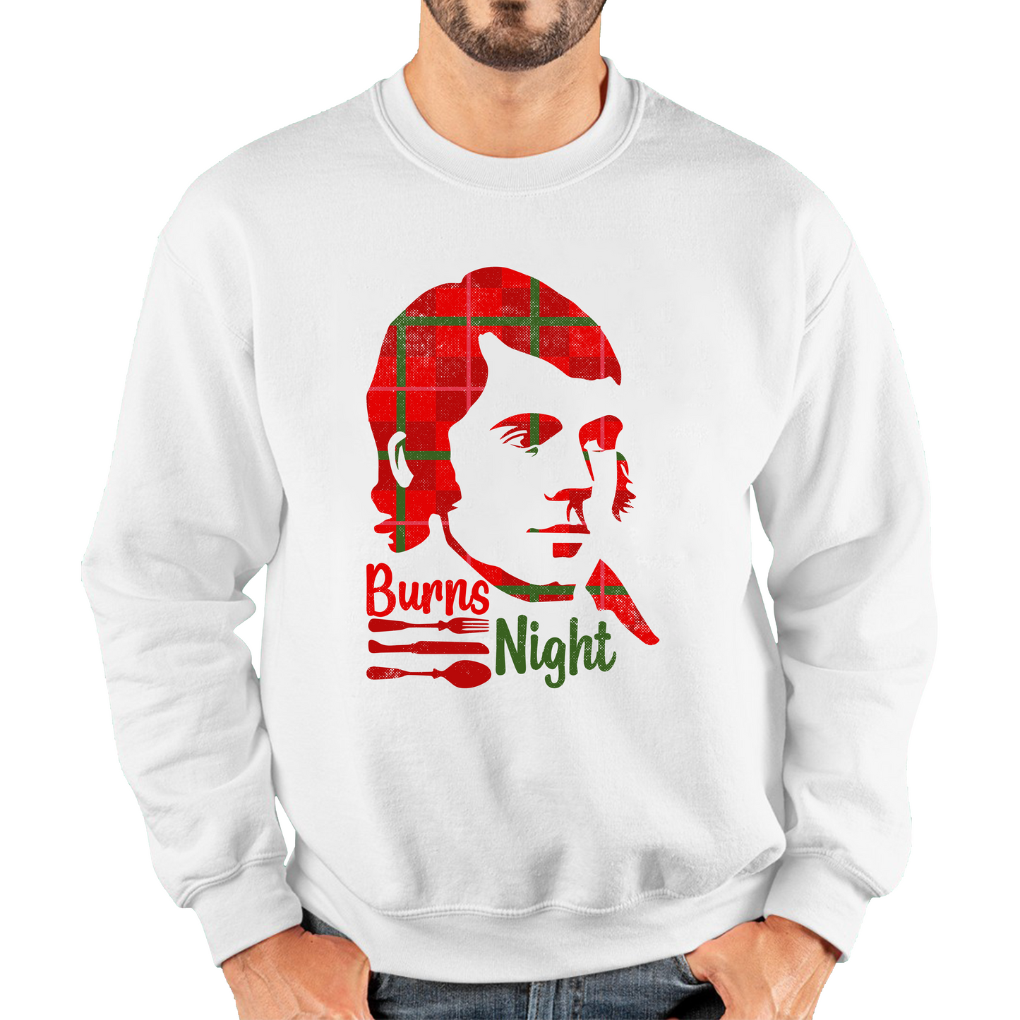 Burns Night Robert Burns Rabbie Burns Bard Life Scottish Poet Unisex Sweatshirt