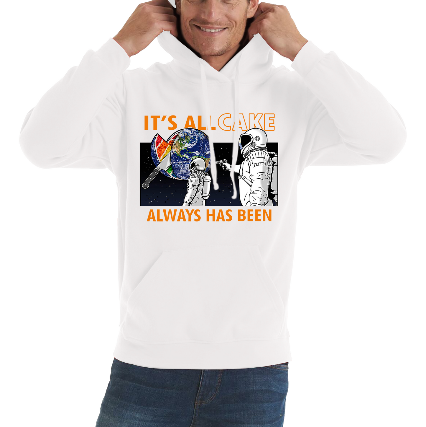 It's All Cake (Always Has Been) Astronaut Space Picture Hoodie