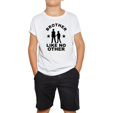 Cute Brother Sibling Brother Like No Other Best Brother Kids T Shirt
