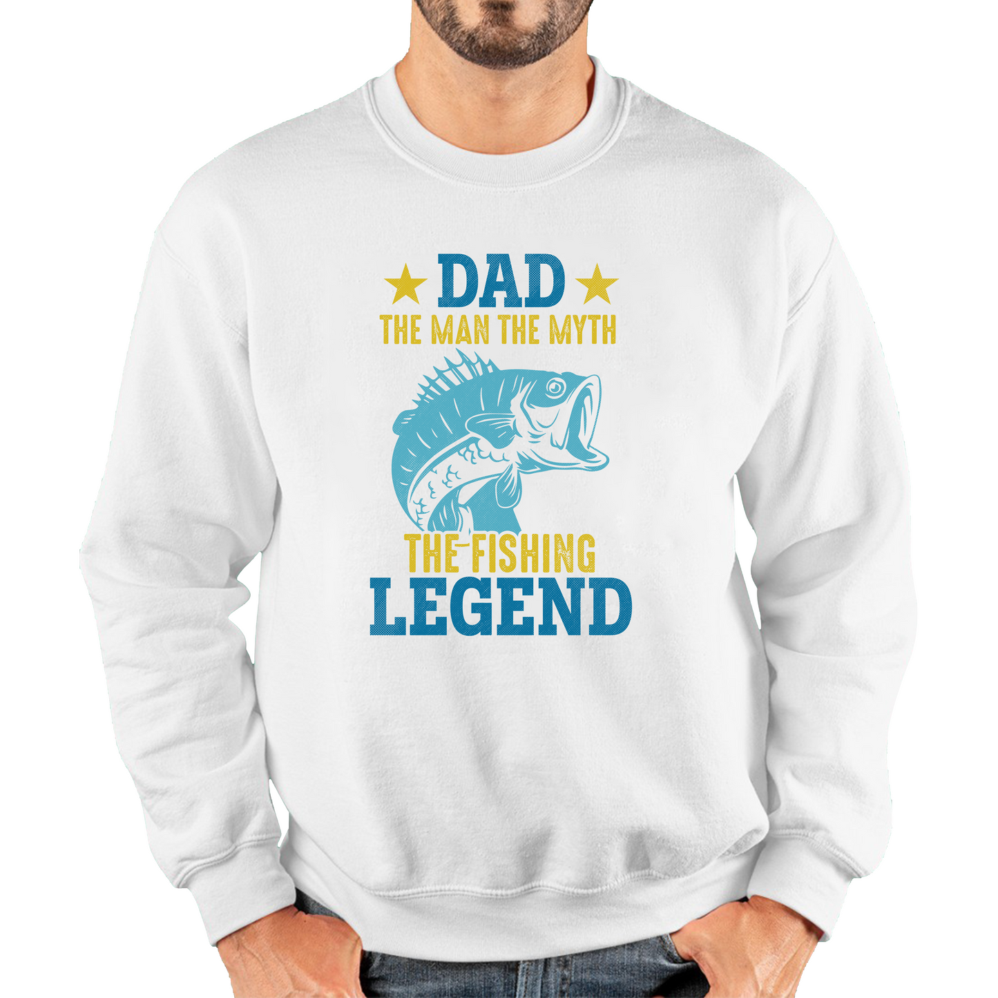 Dad Dad The Man The Myth The Fishing Legend Sweatshirt