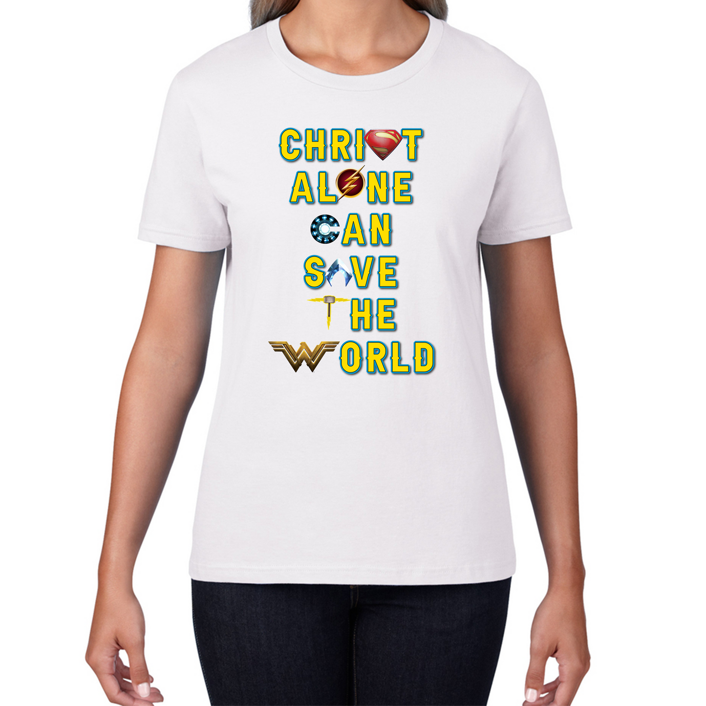 Christ Alone Can Save The World T Shirt