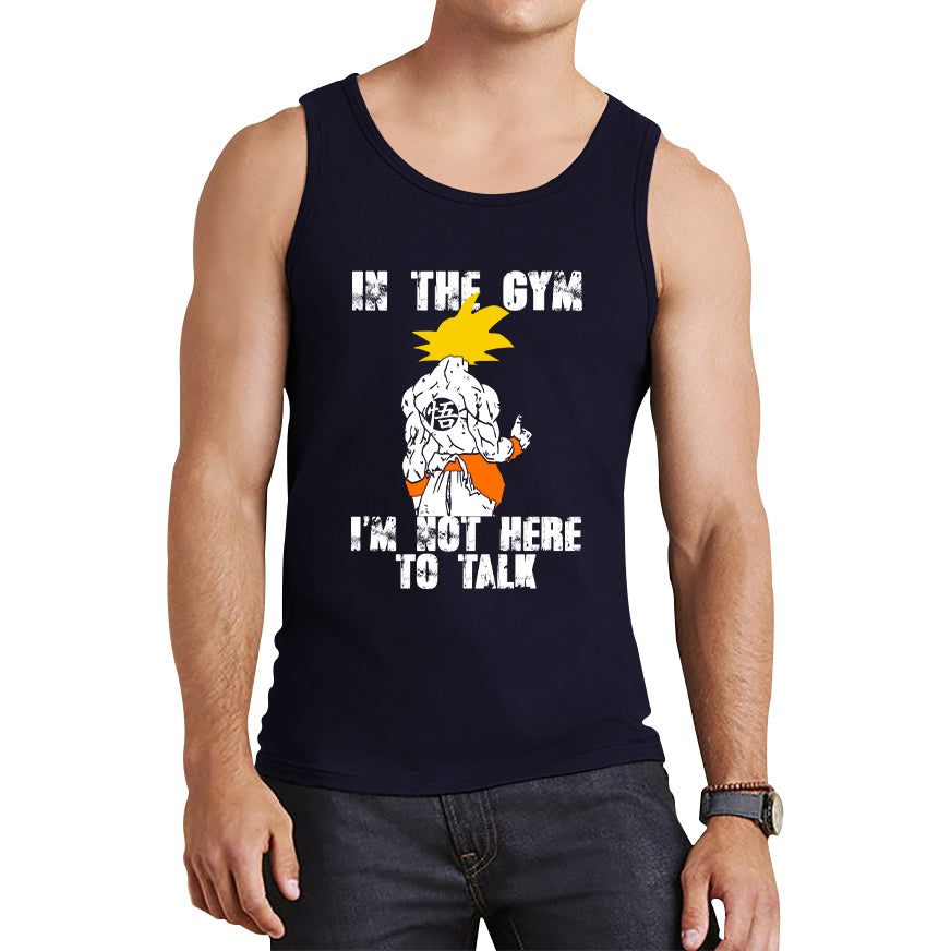 Dragon Ball Z Super Saiyan Goku Kakalot In The Gym I'm Not Here To Talk Gym Training Musculation Bodybuilding Workout Tank Top