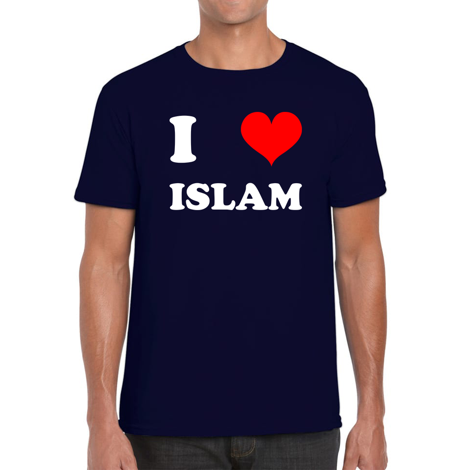 I Love Islam Spiritual Islamic Religious Muslim Religion Mens Tee Top