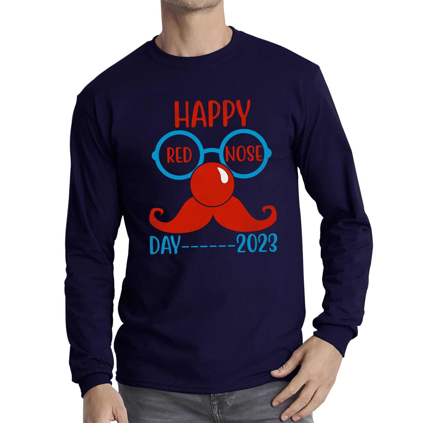 Happy Red Nose Day 2023 Glasses Moustache Child Poverty Awareness Party Wear Long Sleeve T Shirt