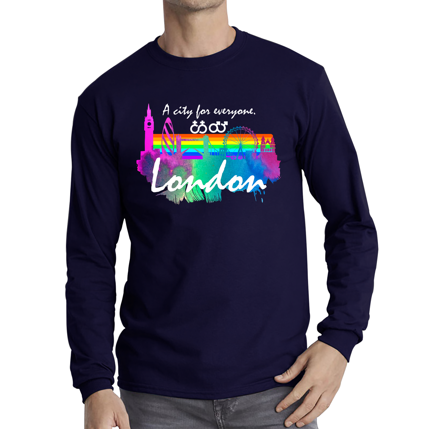 London A City For Everyone LGBT Gay Pride Lesbians Pride Colour Gift Long Sleeve T Shirt