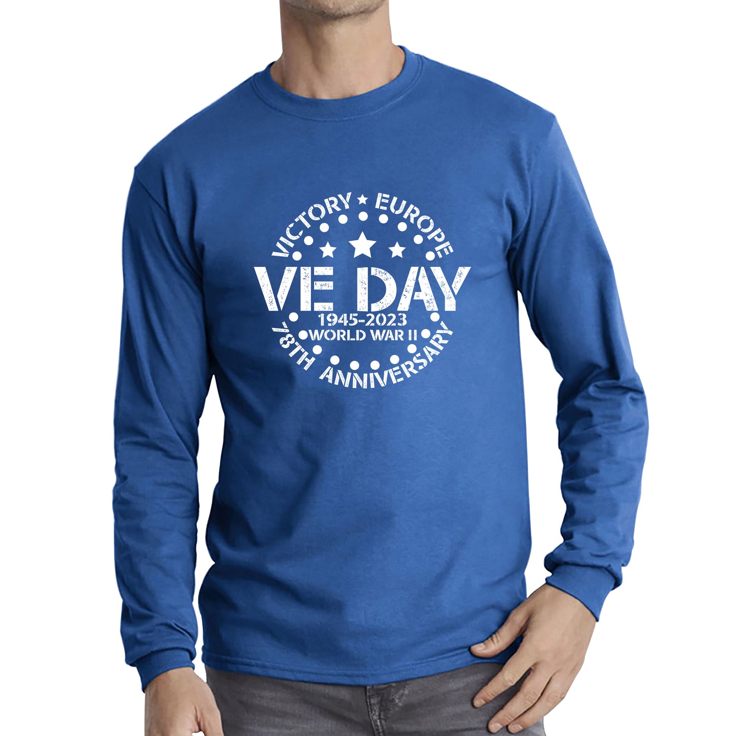 Victory In Europe VE Day 1945-2023 78th Anniversary Armed Forces Victory Day Remembrance Day Long Sleeve T Shirt