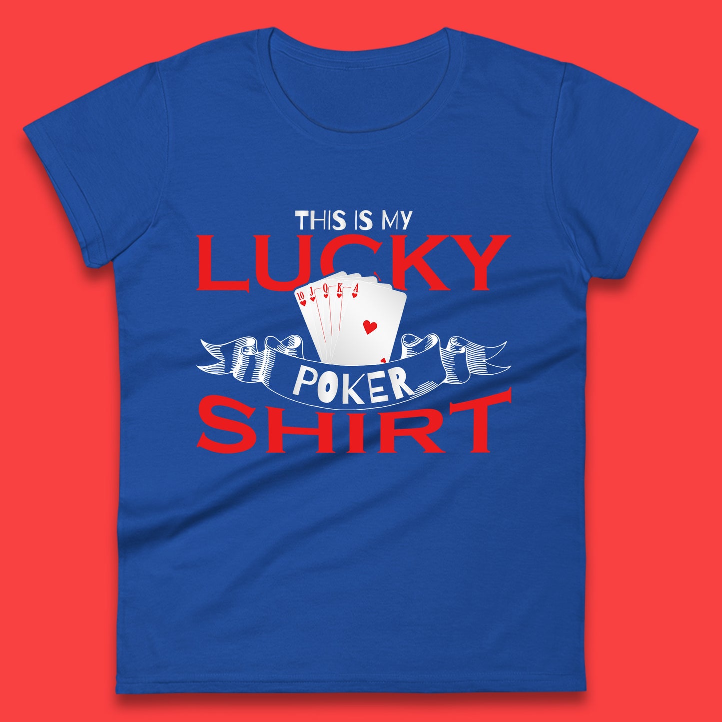 This Is My Lucky poker Shirt Poker Card Player Poker Game Gambling Gambler Womens Tee Top