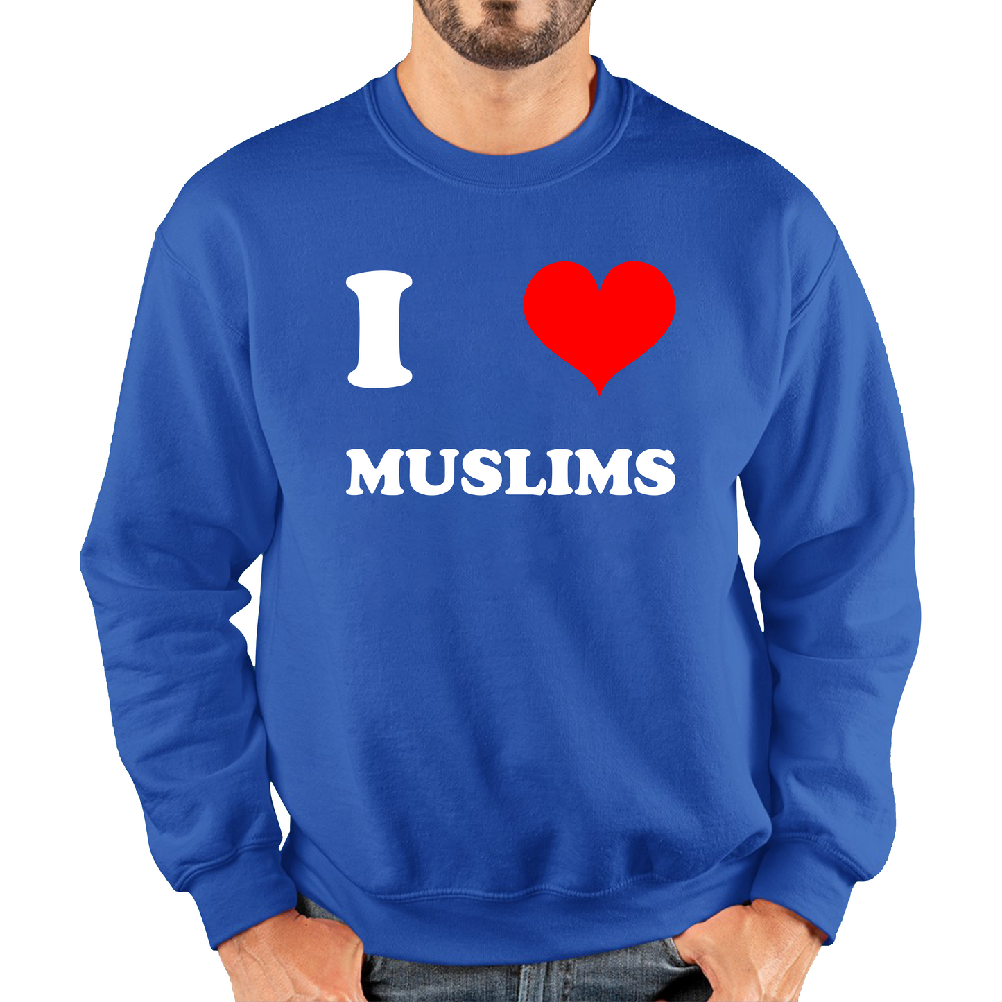 I Love Muslim Spiritual Islamic Religious Muslim Religion Unisex Sweatshirt