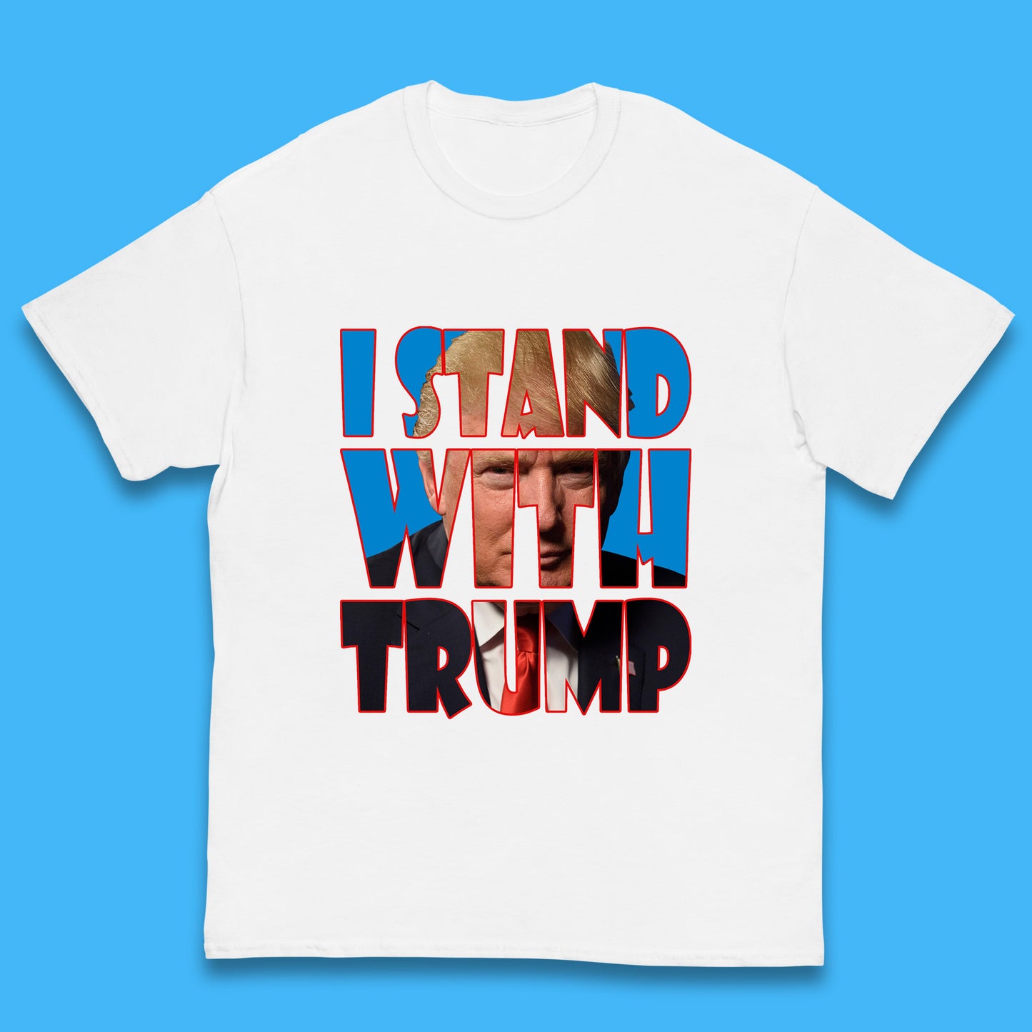 I Stand With Trump Free President Trump Make America Great Again American politician Kids T Shirt