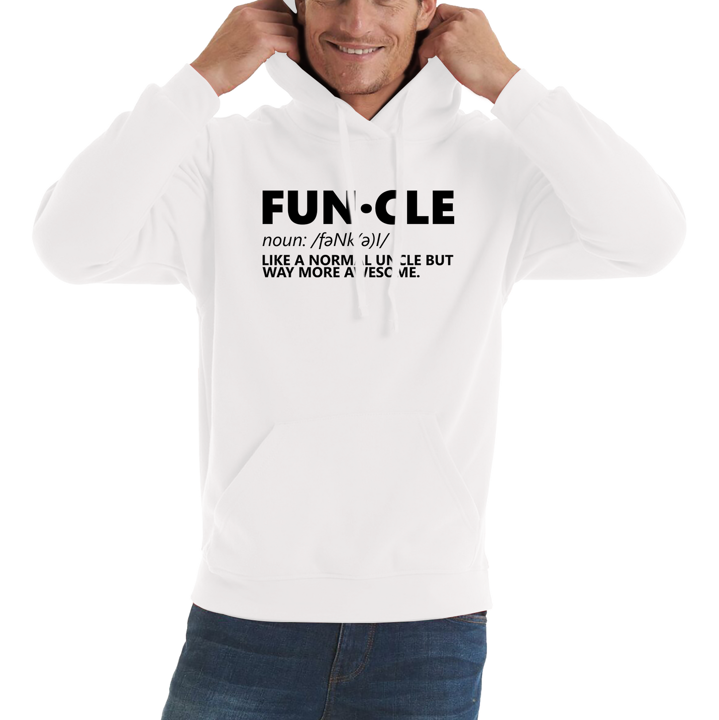 FUNCLE Definition Like A Normal Uncle But Way More Awesome Funny Unisex Hoodie