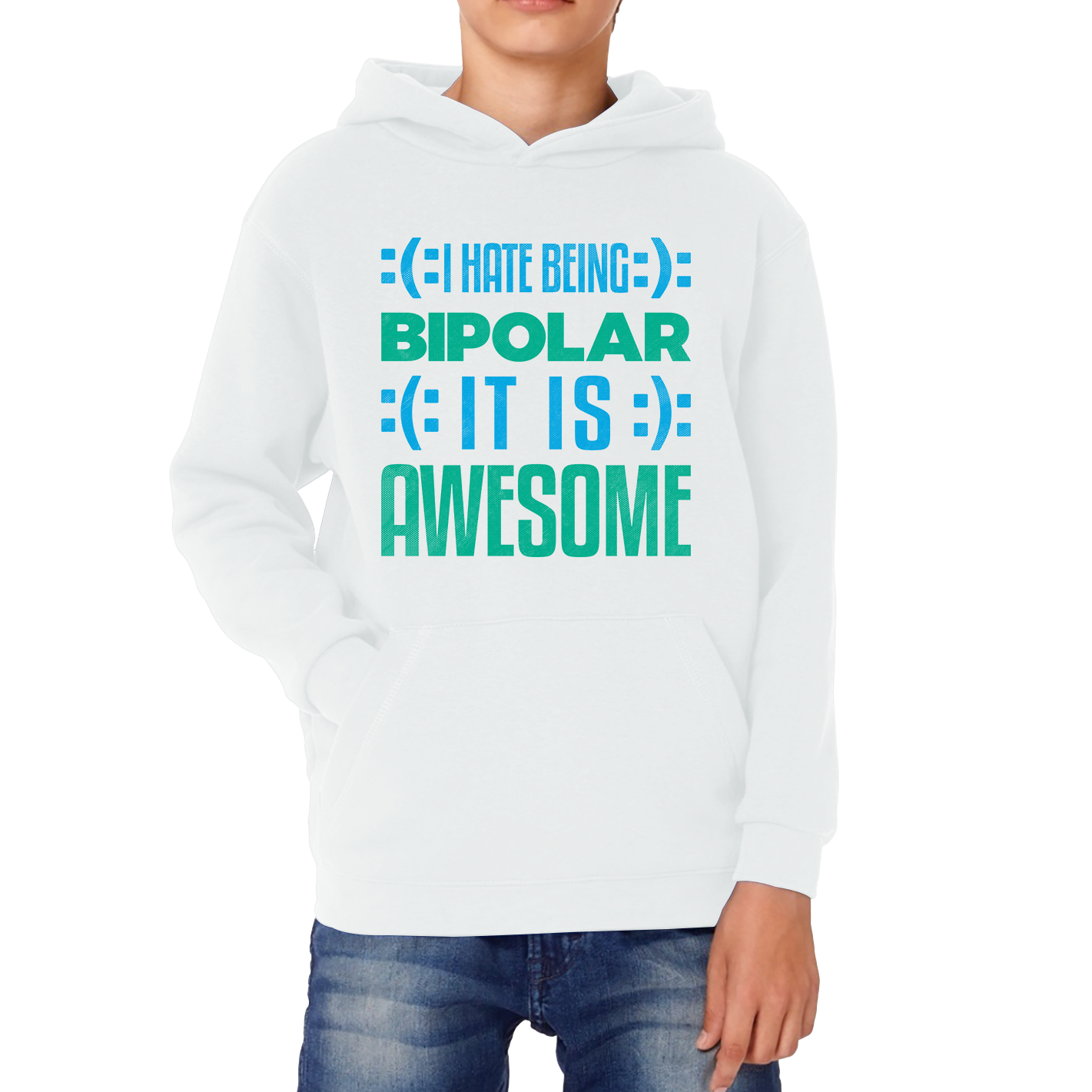 I Hate Being Bipolar It Is Awesome Bipolar Emotion Sad Happy Face Bipolar Disorder Kids Hoodie