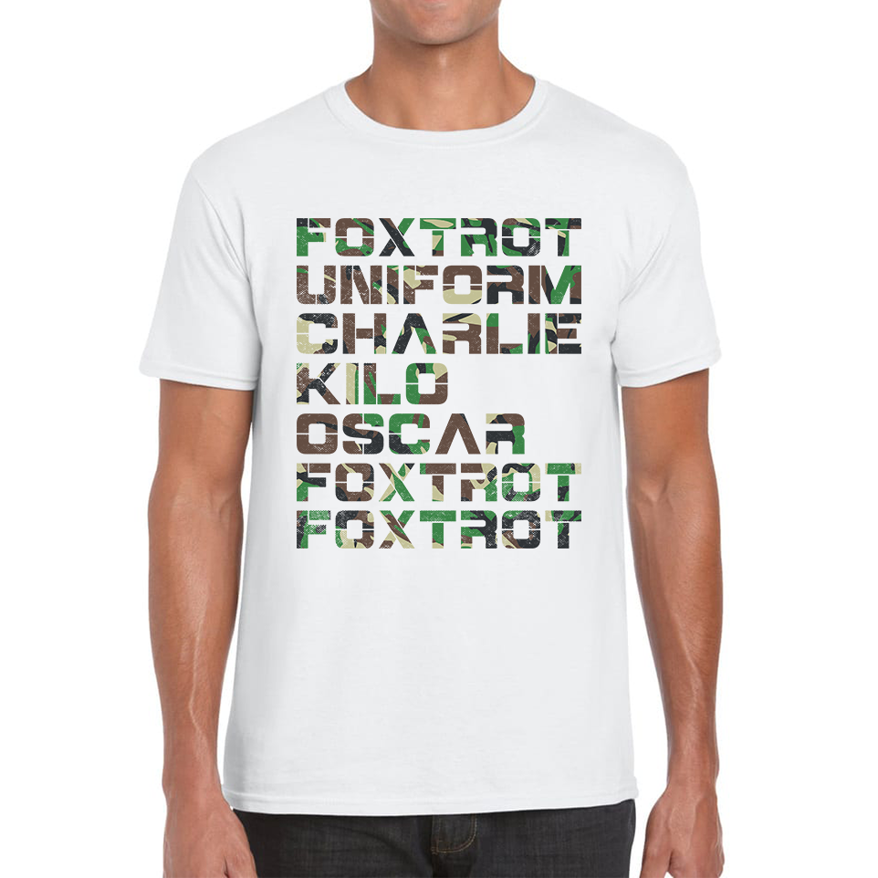 Foxtrot Uniform Charlie Kilo Oscar Foxtrot Camo Fitness Phonetic Alphabet Military Mens Tee Top