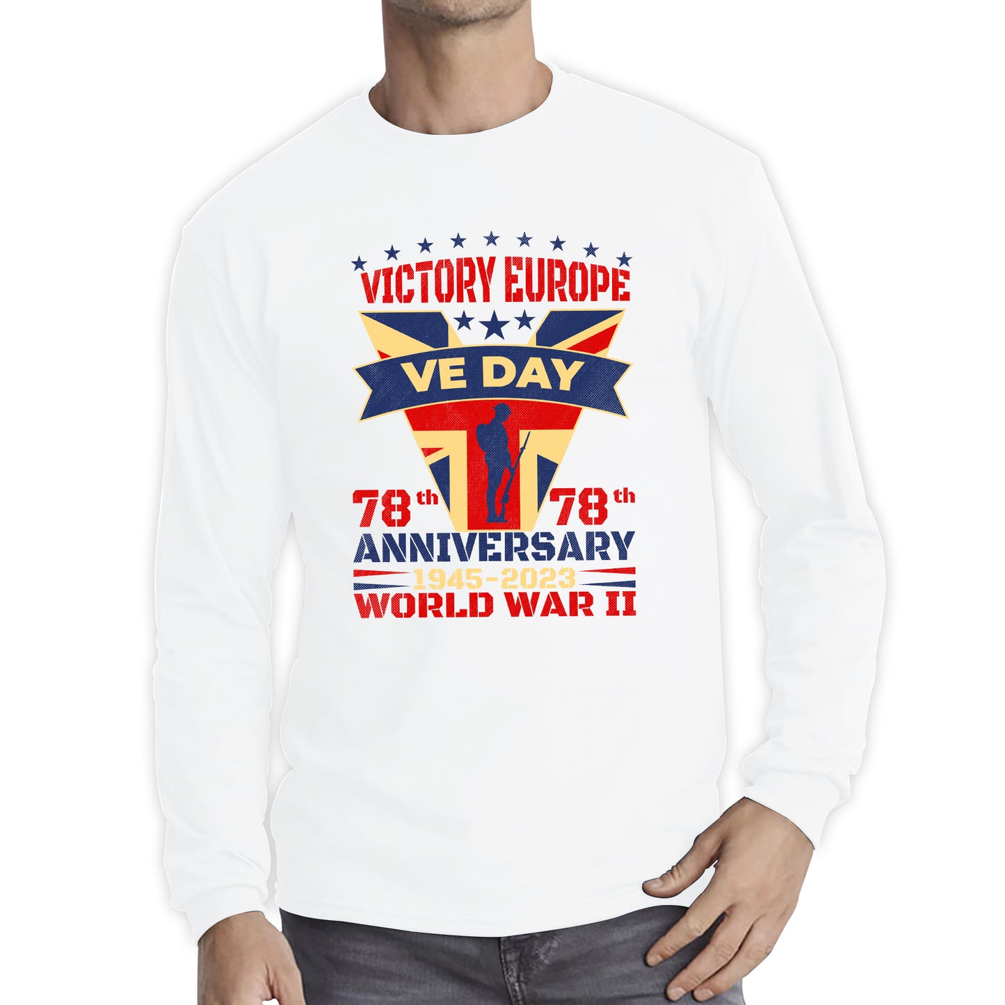 VE Day Victory In Europe Day Lest We Forget 1945-2023 World War II 78th Anniversary Remembrance Day British UK Veterans Long Sleeve T Shirt
