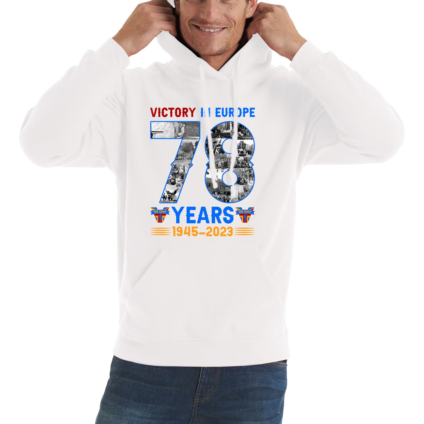 Victory In Europe 78 Years 1945-2023 VE Day Remembrance Day British Veterans UK Victory Day 78th Anniversary Patriotism Unisex Hoodie