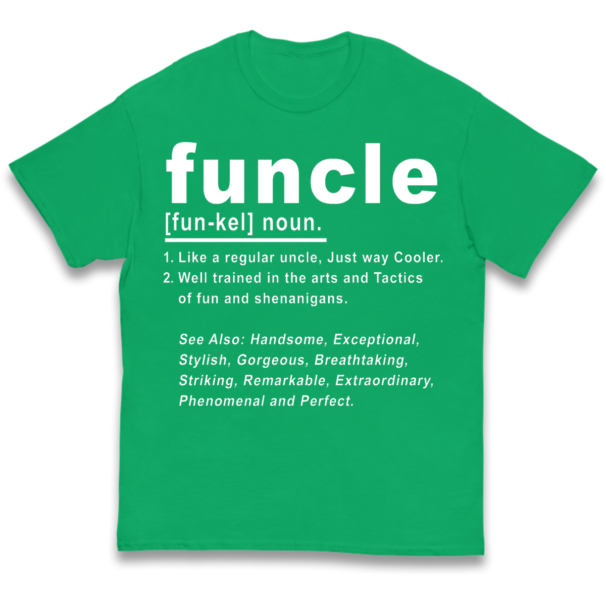Funcle Kids T-Shirt