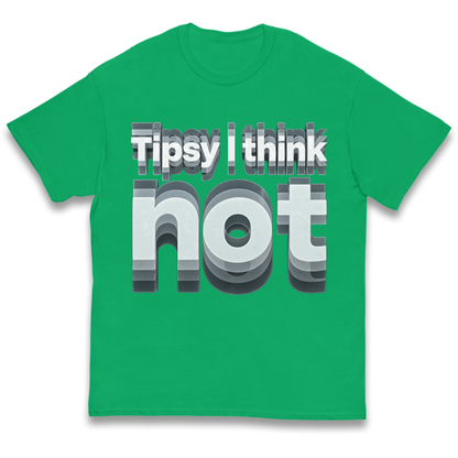 Tipsy I Think Not TikTok Viral Kids T-Shirt