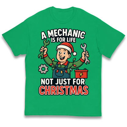 A Mechanic Is For Life Not Just For Christmas Kids T-Shirt