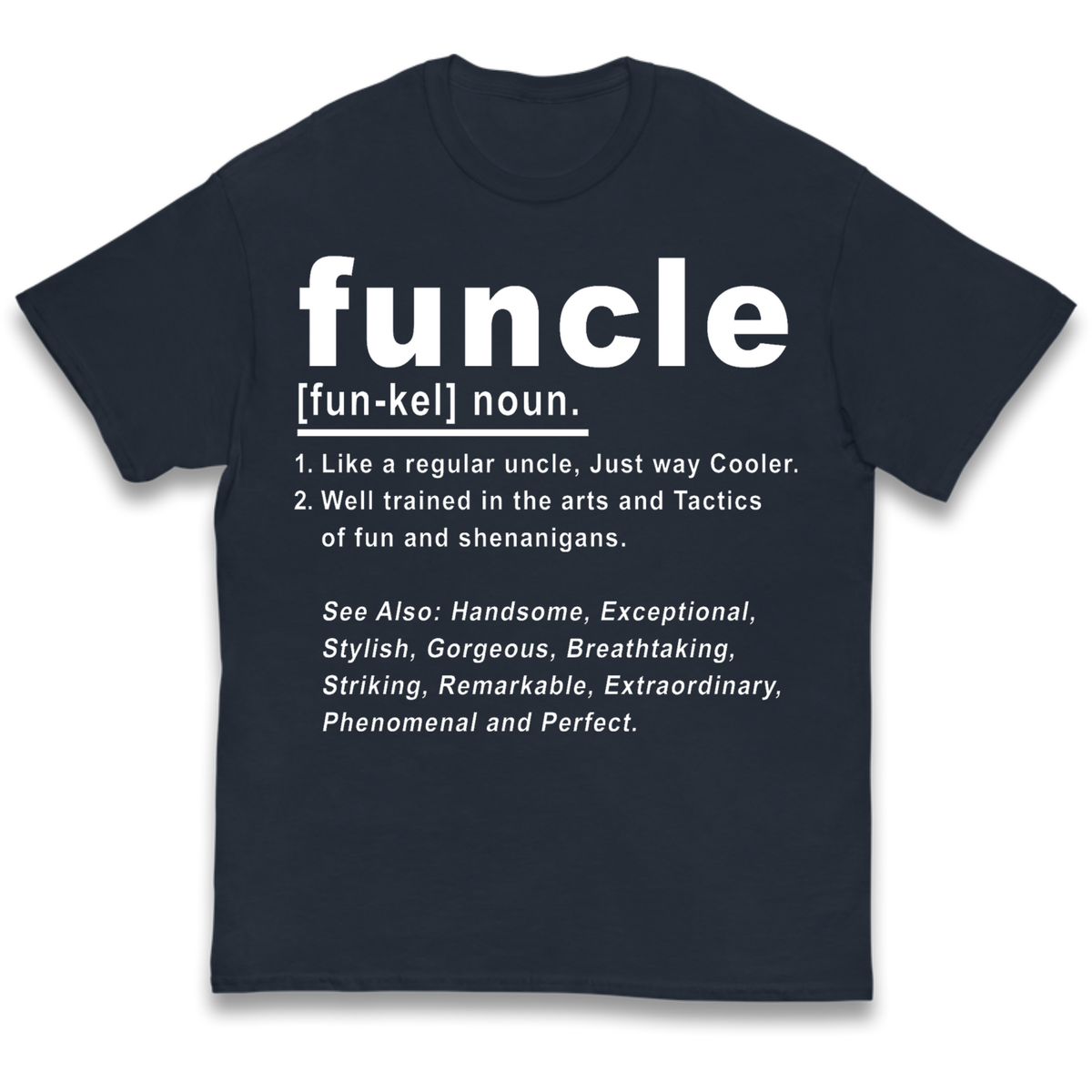 Funcle Kids T-Shirt