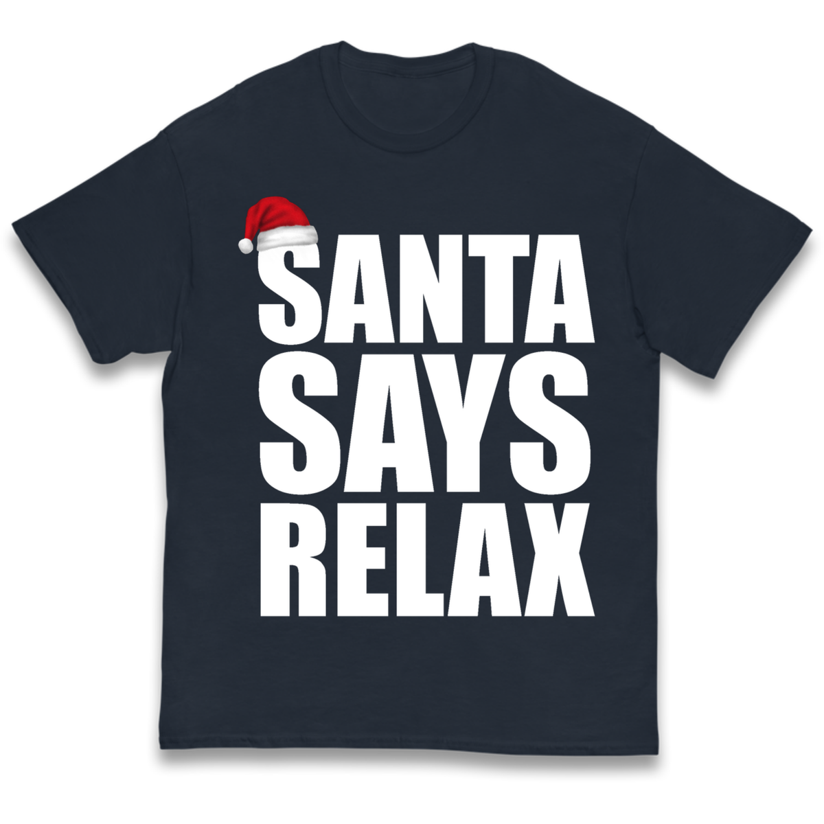 Santa Says Relax Kids T-Shirt