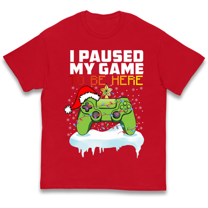 I Paused My Game Christmas Kids T-Shirt