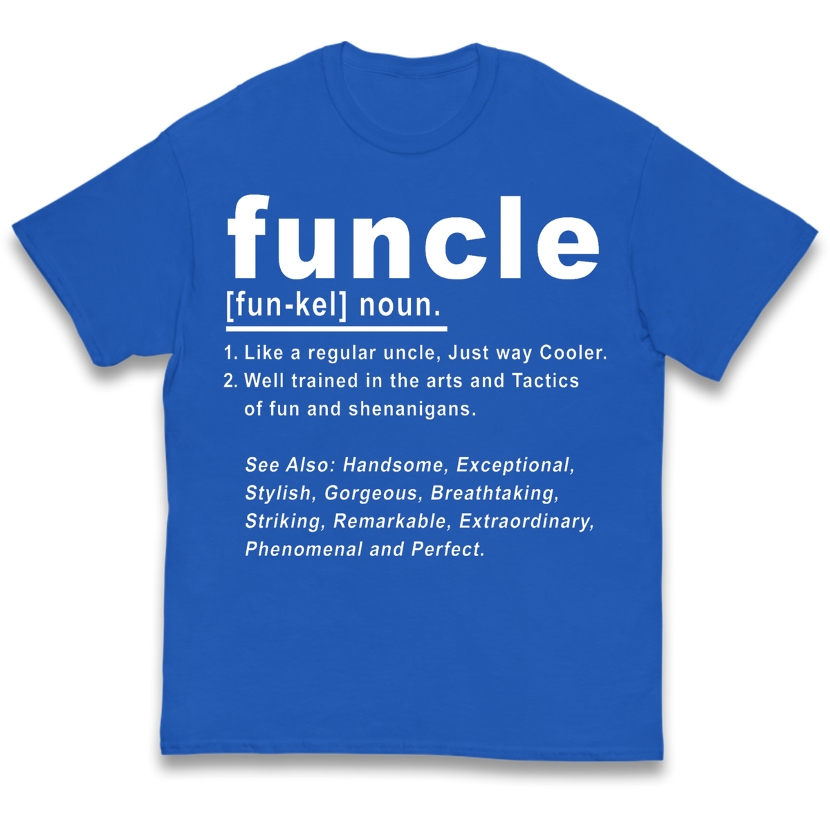 Funcle Kids T-Shirt