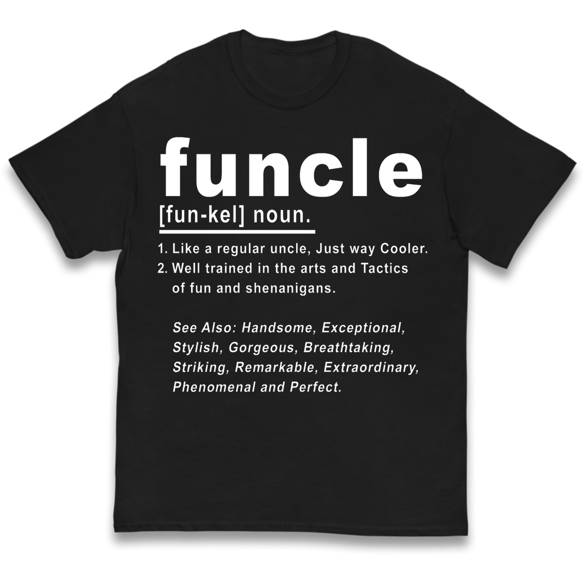 Funcle Kids T-Shirt