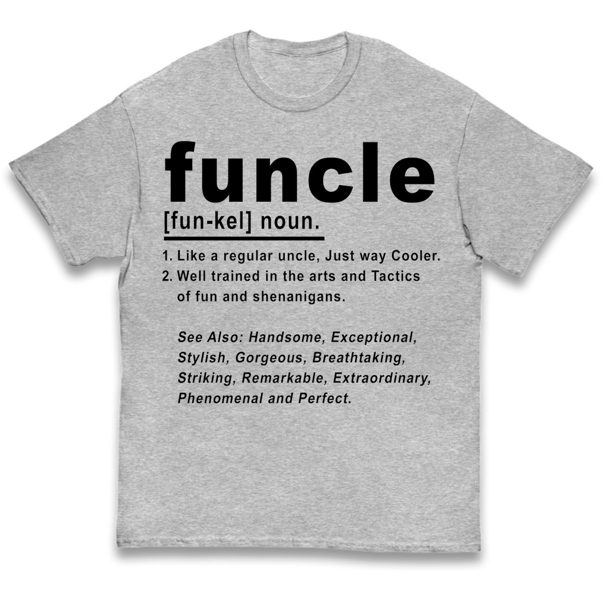 Funcle Kids T-Shirt