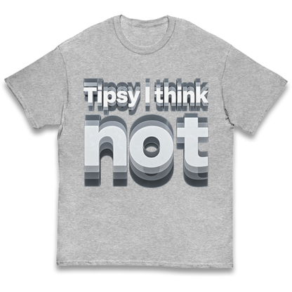 Tipsy I Think Not TikTok Viral Kids T-Shirt