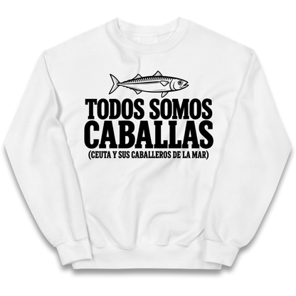 Todos Somos Caballas Ceuta Kids Jumper