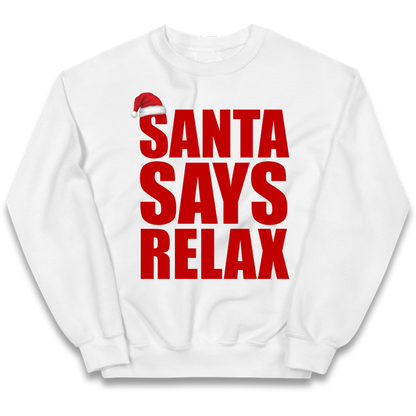 Santa Says Relax Kids Jumper