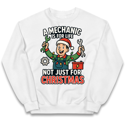 A Mechanic Is For Life Not Just For Christmas Kids Jumper
