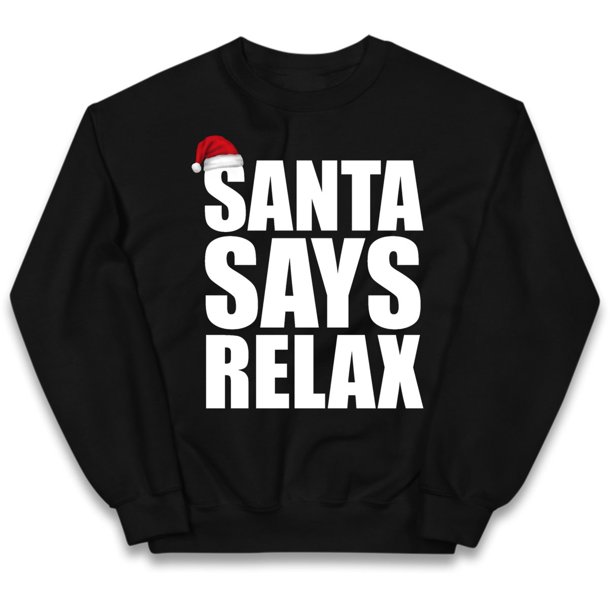 Santa Says Relax Kids Jumper