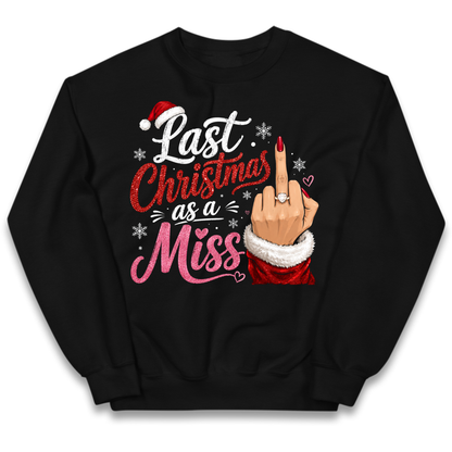 Last Christmas as a Miss Christmas Kids Jumper