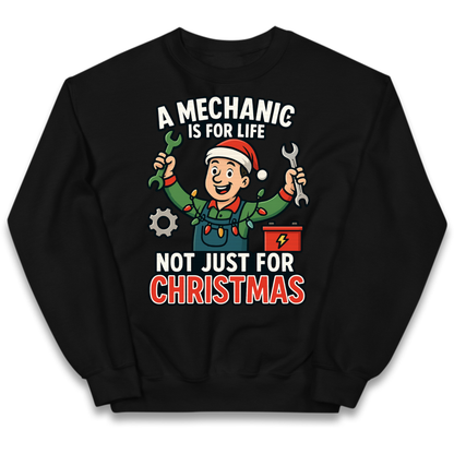 A Mechanic Is For Life Not Just For Christmas Kids Jumper