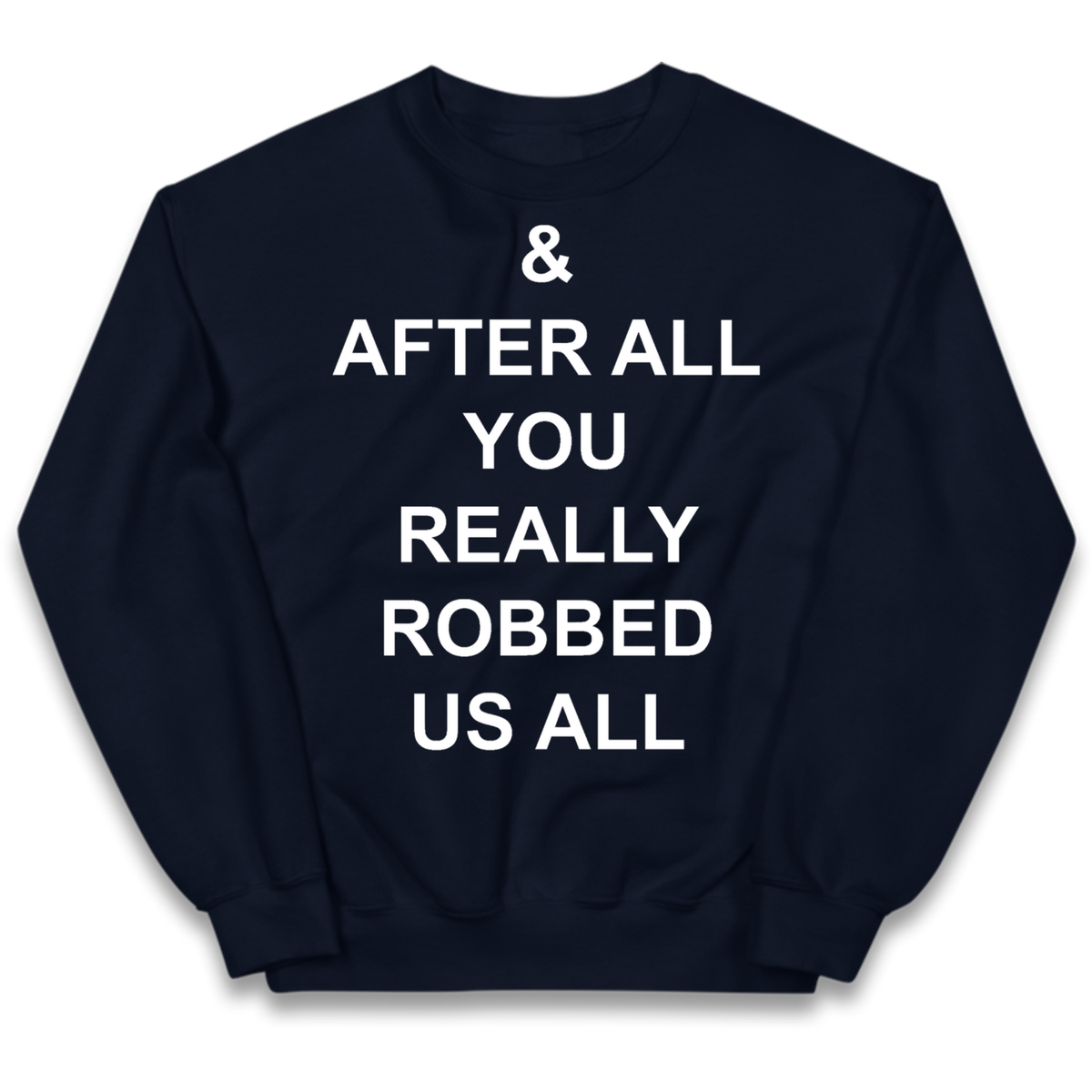 And After All You Really Robbed Us All Man City Cheats Kids Jumper