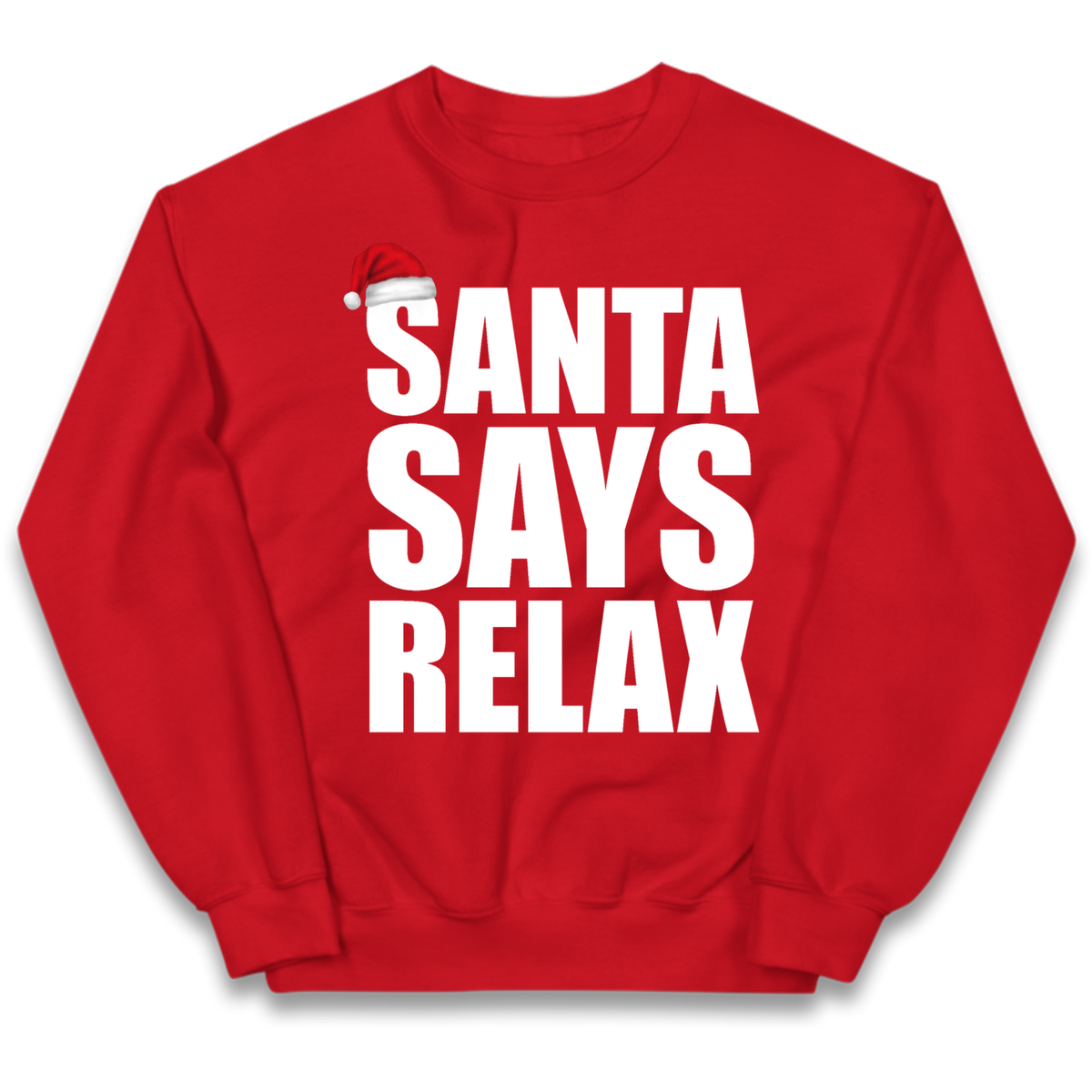 Santa Says Relax Kids Jumper