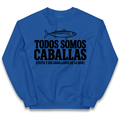 Todos Somos Caballas Ceuta Kids Jumper