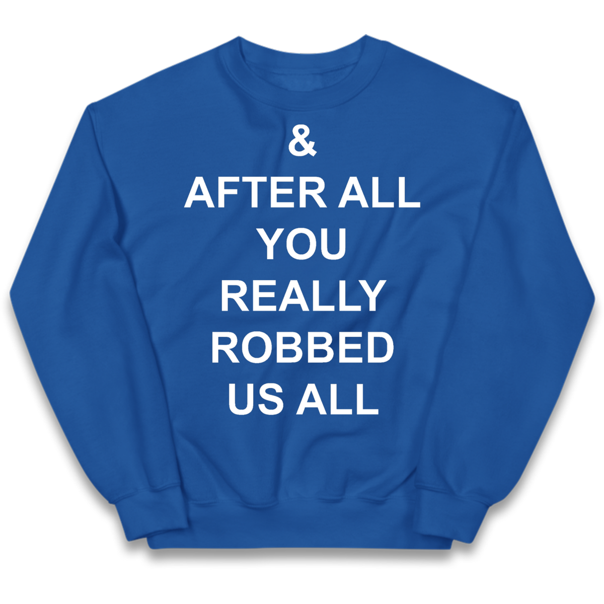 And After All You Really Robbed Us All Man City Cheats Kids Jumper